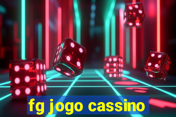 fg jogo cassino